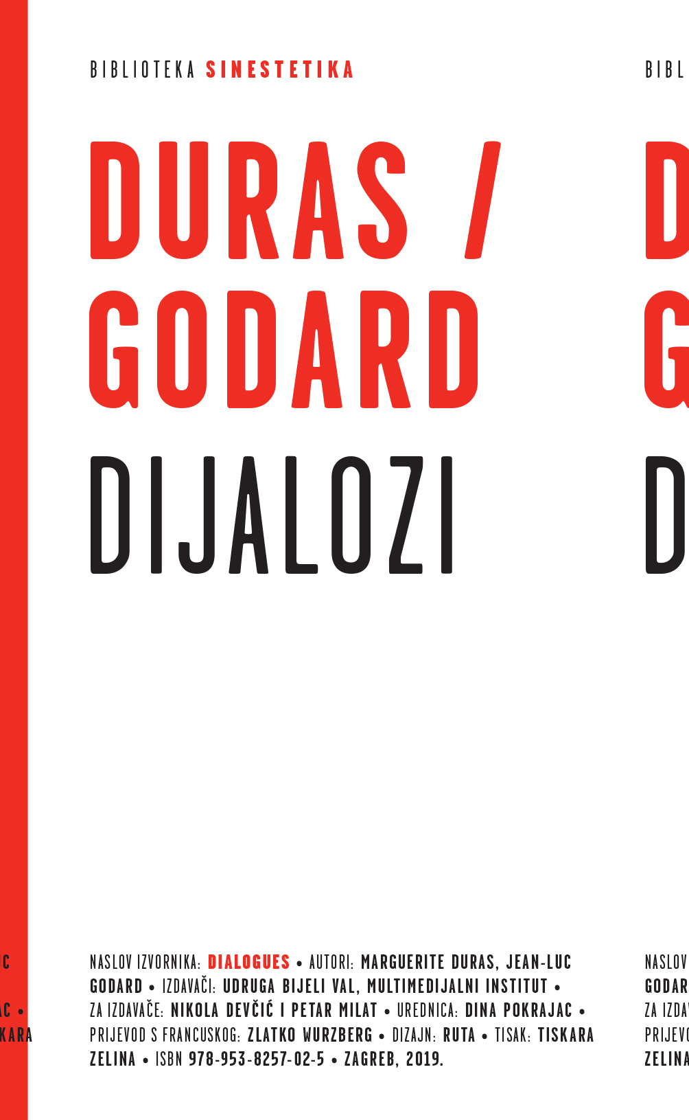 Marguerite Duras & Jean-Luc Godard: Dijalozi [2019 // 132 str. // prijevod: Zlatko Wurzberg / u suradnji sa Subversive Festivalom]