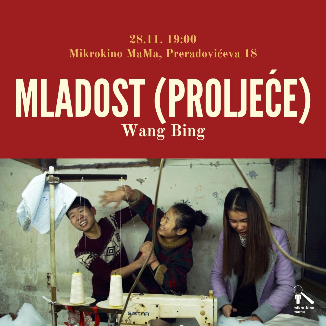 Wang Bing: Mladost/Proljeće