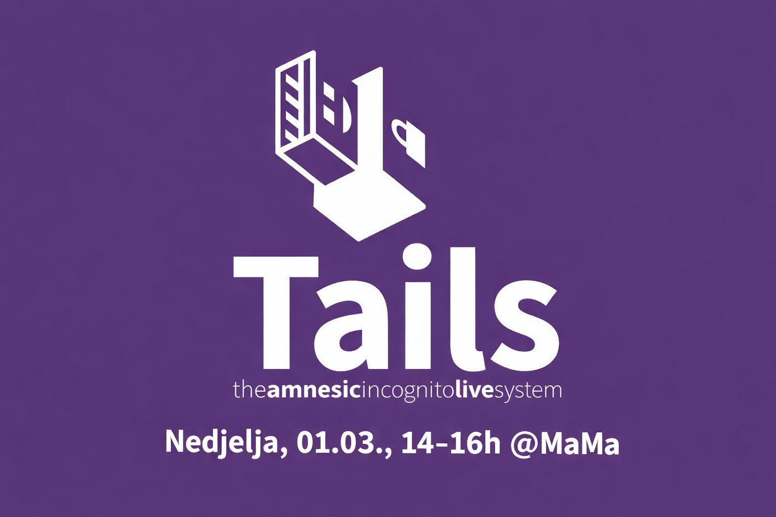 Tails – radionica digitalne privatnosti