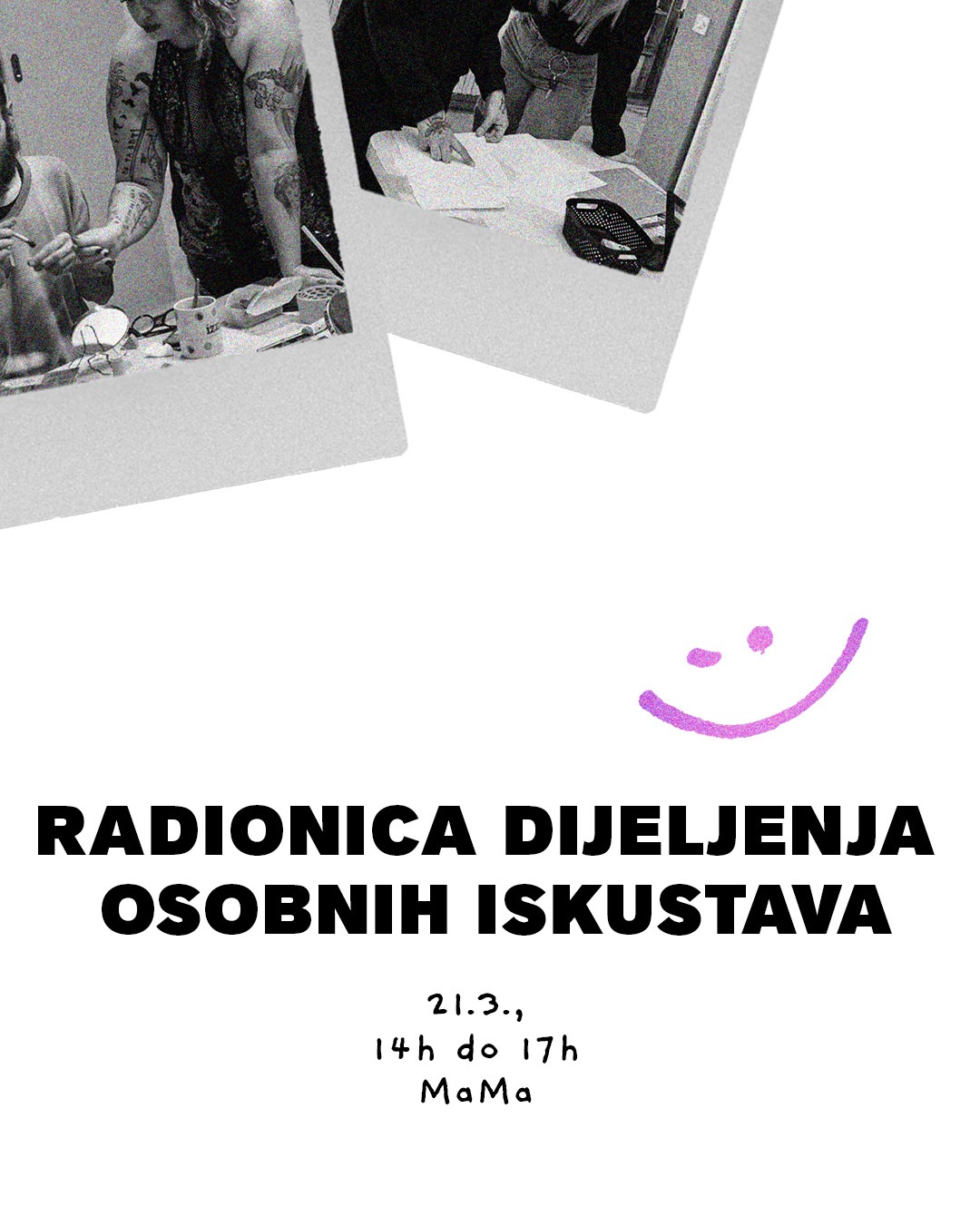 Radionica dijeljenja osobnih iskustava