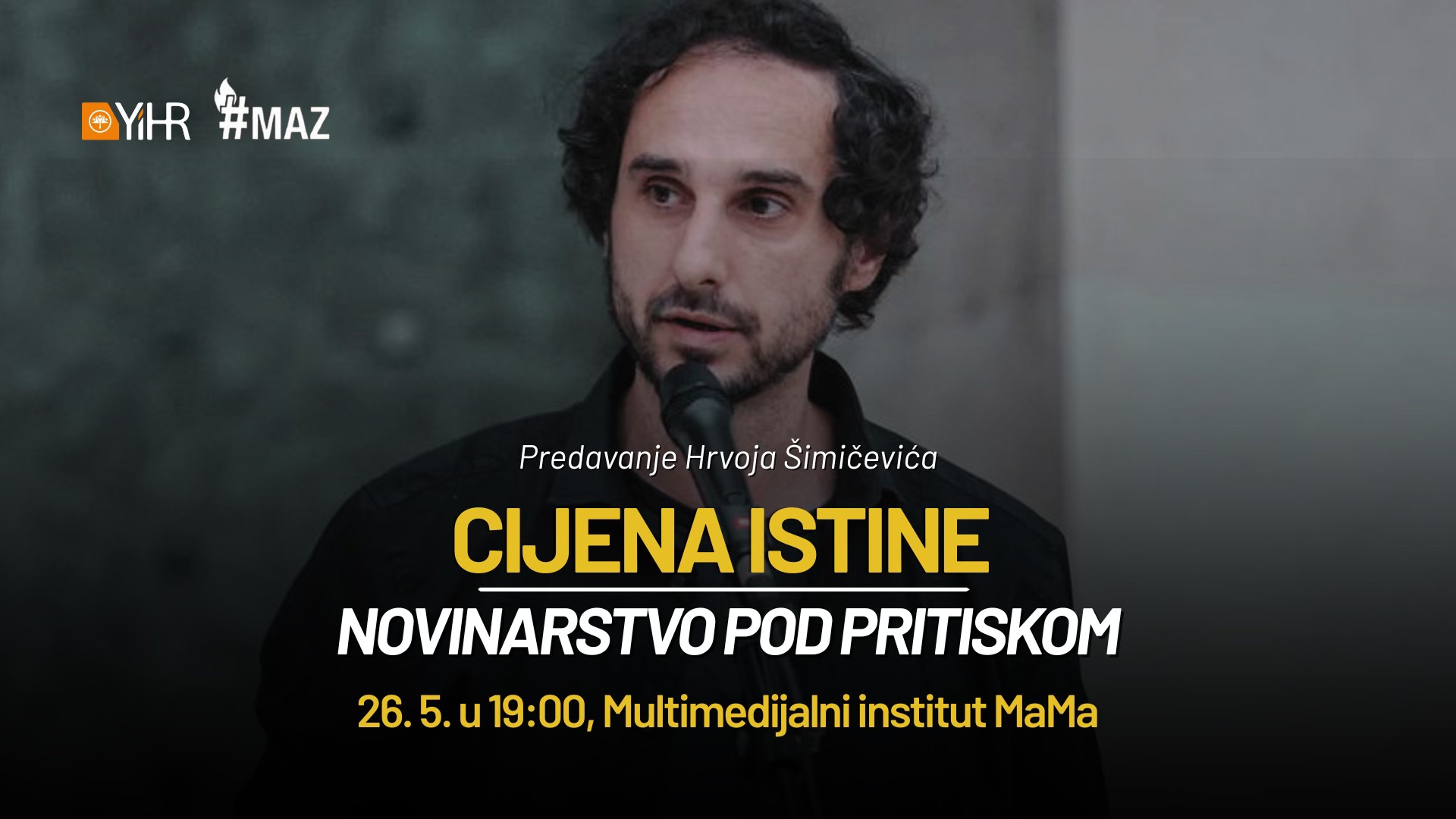 Hrvoje Šimičević: Cijena istine – novinarstvo pod pritiskom
